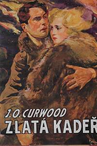 168430. Curwood, James Oliver – Zlatá kadeř