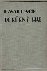 168297. Wallace, Edgar – Opeřený had
