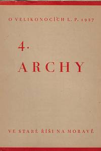 168444. 4. Archy o Velikonocích l. P. 1927