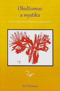168920. Chinmoy, šrí – Okultismus a mystika