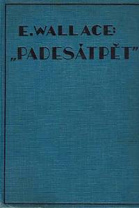 87935. Wallace, Edgar – Padesát pět