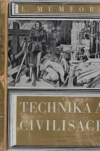 16441. Mumford, Lewis – Technika a civilisace