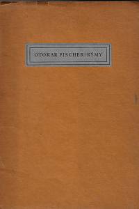 88741. Fischer, Otokar – Rýmy 