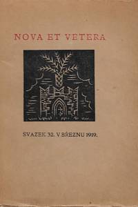 168451. Nova et Vetera. Svazek 32 (březen 1919)