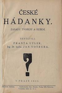 168455. Ulter, Franta / Votruba, Jan – České hádanky : zásady tvoření a řešení