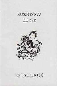 216388. Kuzněcov, Jurij Vasiljevič – Kuzněcov Kursk : 10 exlibrisů