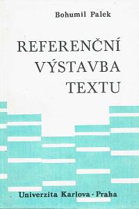 168314. Palek, Bohumil – Referenční výstavba textu