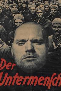 168470. Der Untermensch / Herausgegeber: Der Reichsführer-SS ; SS-Hauptmant