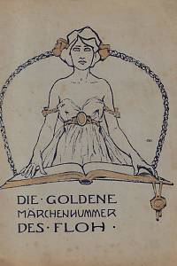 168477. Der Floh. Die goldene Märchennummer des Floh (Jubiläumsausgabe) / Herausgegeber und verantwortlicher Redakteur Emil Frisch