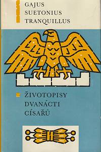 5475. Tranquillus, Gajus Suetonius – Životopisy dvanácti císařů