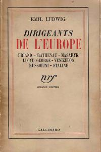 168316. Ludwig, Emil – Dirigeants de l'Europe (Portraits d'aprés nature)