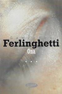 20931. Ferlinghetti, Lawrence – Ona