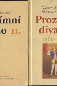 87649. Štěpán, Václav / Trávníčková, Markéta – Prozatímní divadlo 1862-1883
