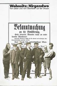 168328. Chruxin, Christian / Kerner, Karin / Trappmann, Klaus – Wohnsitz: Nirgendwo : Vom Leben und vom Überleben auf der Strasse