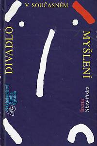 168336. Sławińska, Irena – Divadlo v současném myšlení