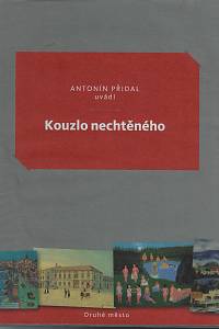 169017. Přidal, Antonín – Kouzlo nechtěného