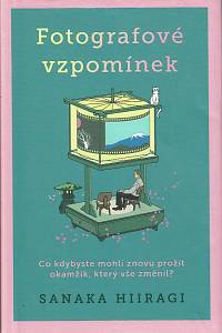168542. Hiragi, Sanaka – Fotografové vzpomínek
