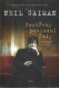 168544. Gaiman, Neil – Postřehy z poslední řady : vybrané texty