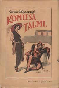 169545. Opočenský, Gustav Roger – Komtesa Talmi a jiné rozmarné příběhy ze včerejška i předvčerejška
