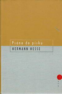 47716. Hesse, Hermann – Psáno do písku
