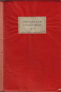 60902. Wolker, Jiří / Slavíček, Jan / Petr, Václav – Básně v próze 1918 