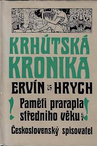 1007. Hrych, Ervín – Krhútská kronika : paměti prarapla středního věku