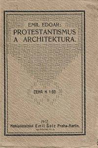 168573. Edgar, Emil – Protestantismus a architektura