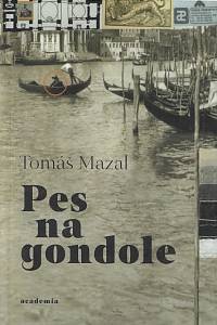 169061. Mazal, Tomáš – Pes na gondole
