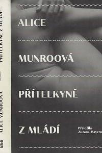 169552. Munroová, Alice – Přítelkyně z mládí