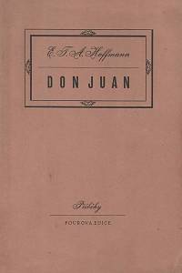 22082. Hoffmann, Ernst Theodor Amadeus – Don Juan