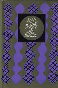 48256. Bunin, Ivan Alexejevič – Hořký dým paměti