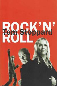 168577. Stoppard, Tom / Kolihová Havlíková, Lenka – Tom Stoppard, Rock'n'roll
