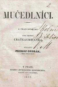 Chateaubriand, Francois-René de – Mučedlníci