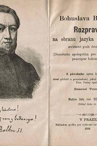 Balbín, Bohuslav – Rozprava na obranu jazyka slovanského, zvláště pak českého.