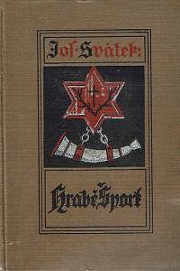 168583. Svátek, Josef – Hrabě Špork : román ze století XVIII.