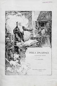 169090. Kolár, Josef Jiří – Pekla zplozenci / fantastický román od J.J. Kolára