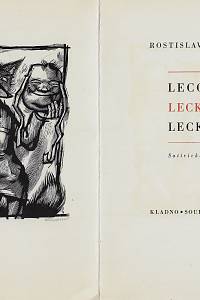 Dostál, Rostislav – Leccos, leckdo, leckde : satirické verše / Rostislav Dostál ; třemi dřevoryty vyzdobil Vojtěch Cinybulk (podpis)