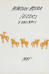 216417. Houra, Miroslav – Jedci : 5 exlibris