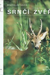 143860. Vach, Miloslav – Srnčí zvěř