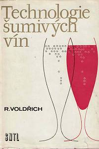 168614. Voldřich, Rudolf – Technologie šumivých vín