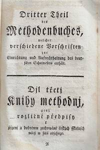 Felbiger, Johann Ignaz – Zweyter Theil des Methodenbuches [...] = Djl druhý Knihy methodnj [...] ; Dritter Theil des Methodenbuches [...] = Djl třetj Knihy methodnj [...]