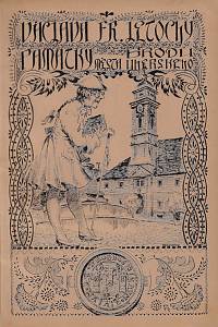 27687. Letocha, Václav František – Václava Fr. Letochy Památky města Brodu Uherského