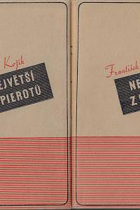 37473. Kožík, František – Největší z pierotů : Deburau (podpis)