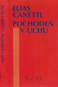49658. Canetti, Elias – Pochodeň v uchu : příběh života 1921-1931