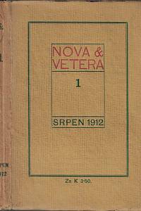 153260. Nova & Vetera. Číslo 1 (srpen 1912)
