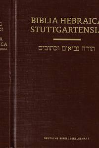 30952. [Bible. Starý zákon. Hebrejsky] – תורה נביאים ניבתנים = Biblia Hebraica Stuttgartensia