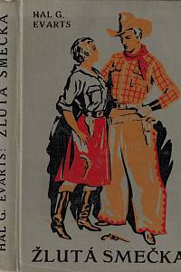 63815. Evarts, Hal George – Žlutá smečka