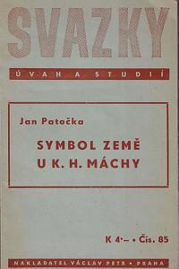 68761. Patočka, Jan – Symbol země u K.H. Máchy