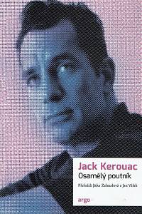 169109. Kerouac, Jack – Osamělý poutník