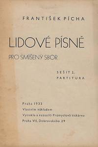 169648. Pícha, František – Lidové písně pro smíšený sbor. Sešit 2. : partitura